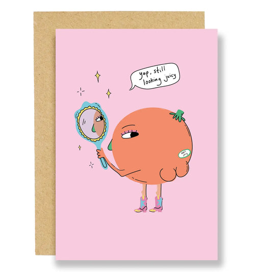 Still Juicy Card