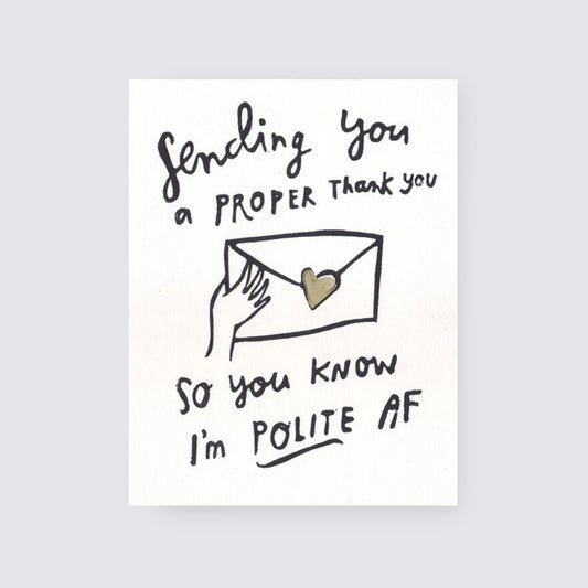 Polite AF