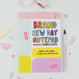 Brand New Day Notepad