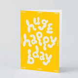 Huge Happy birthday yellow card with bubble text